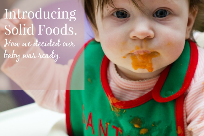 Introducing Solid Foods - How To Tell When A Baby Is Ready